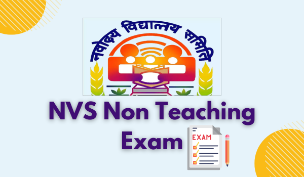 NVS Non Teaching Exam