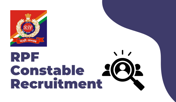 RPF Constable Recruitment