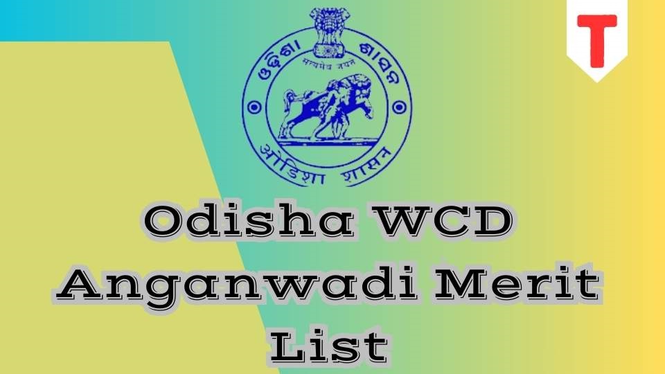 Odisha Anganwadi Merit List, result date