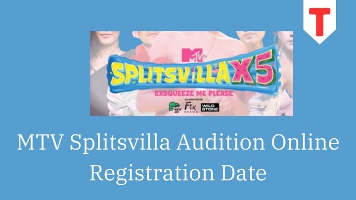 MTV Splitsvilla Audition, registration, Online